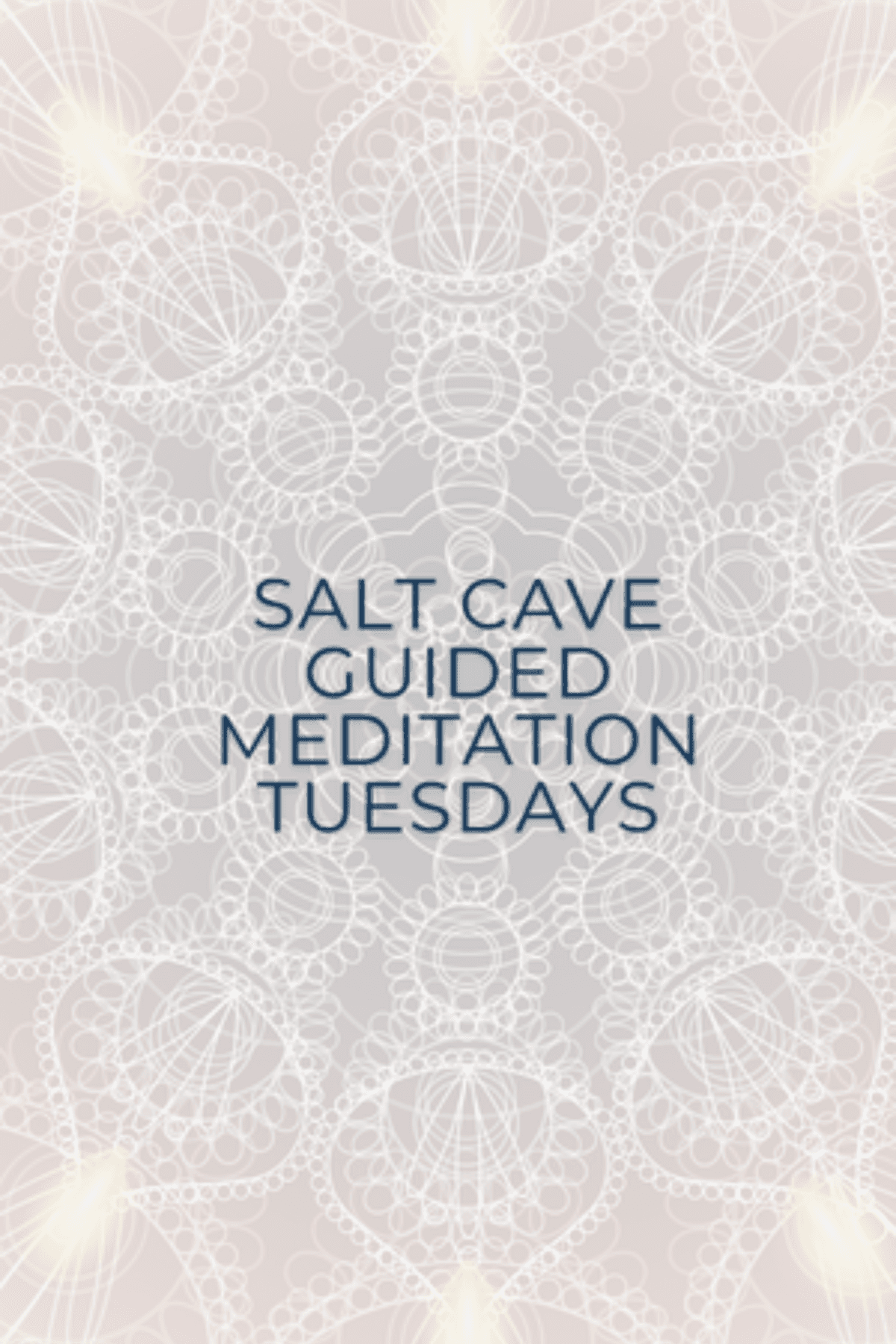Salt Cave Guided Meditation-Tuesdays