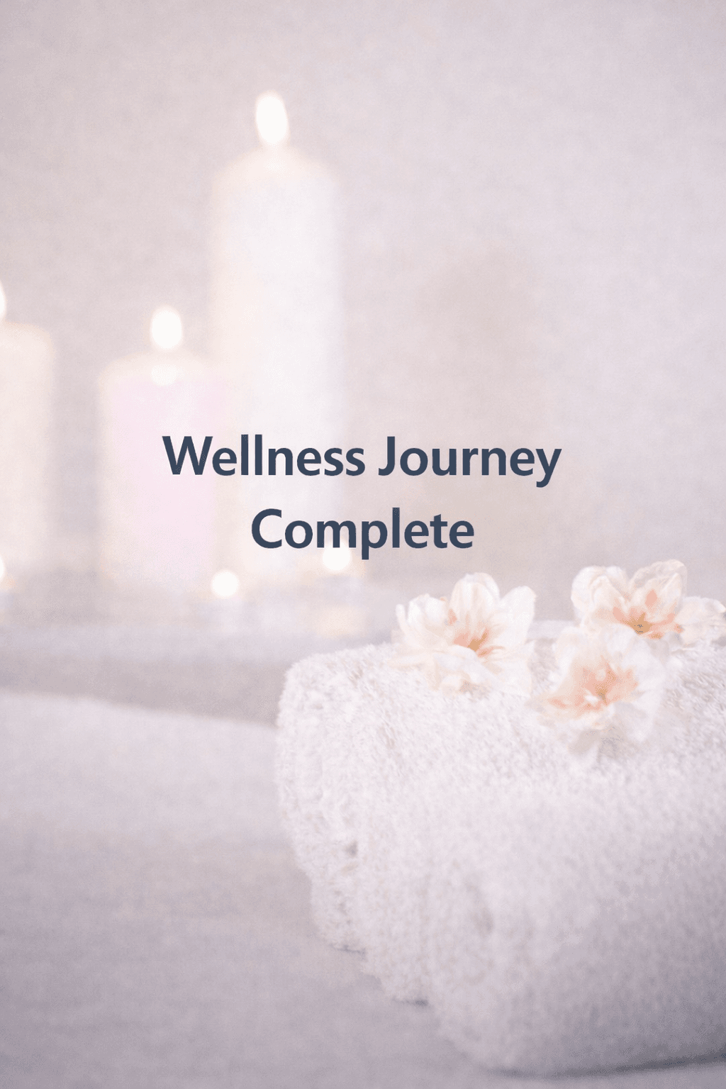 Wellness Journey Complete