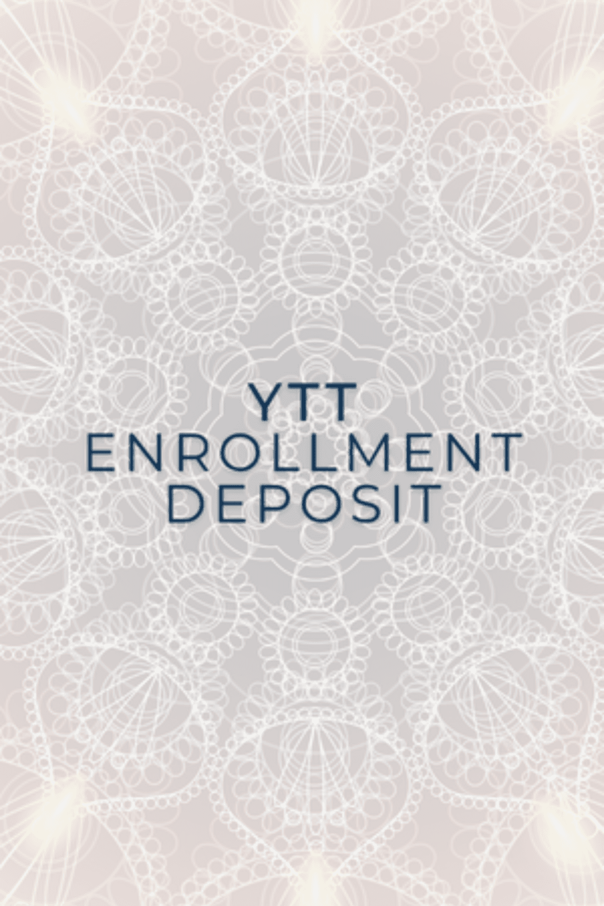 YTT Enrollment Deposit – $250
