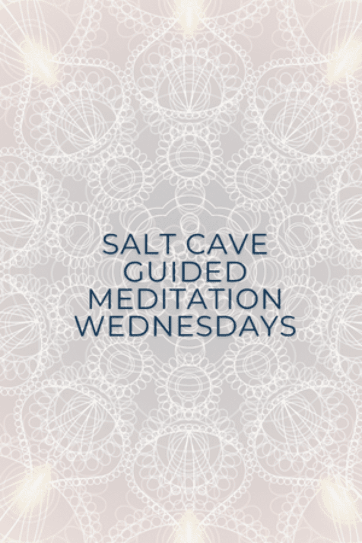 Salt Cave Guided Meditation-Wednesdays