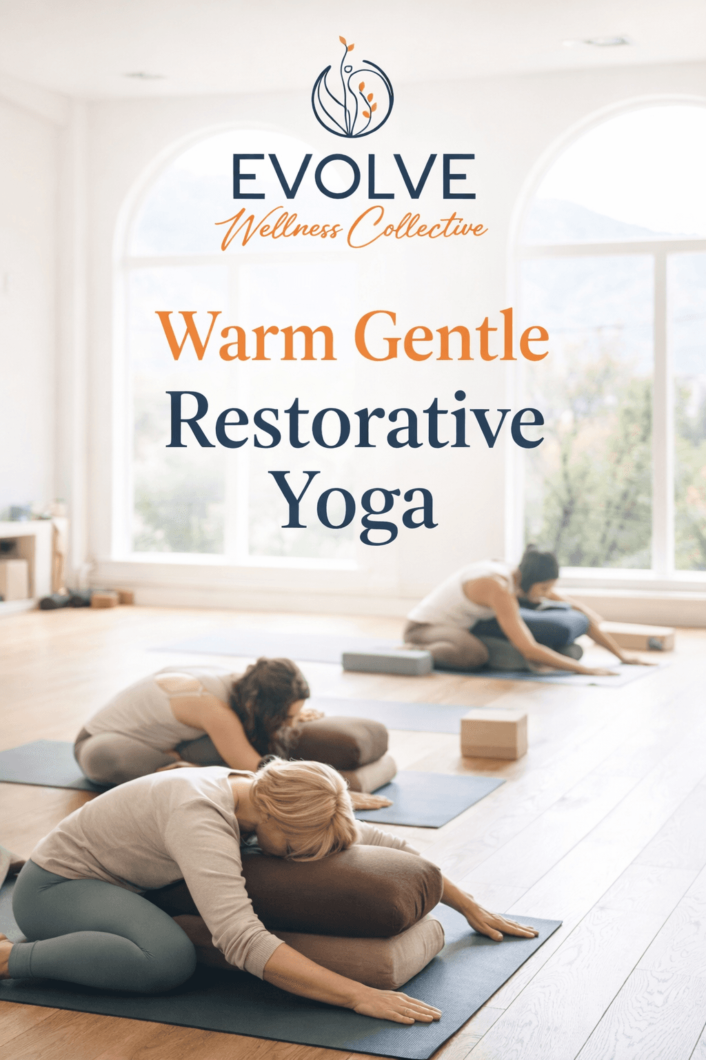 Warm Gentle Retorative Yoga
