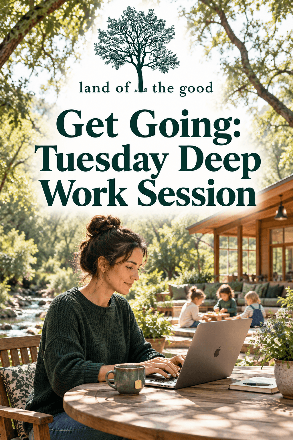 Get Going: Tuesday Deep Work Session